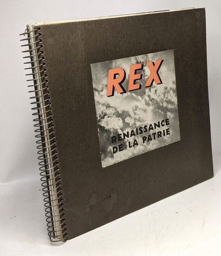Rex renaissance la patrie - rex,