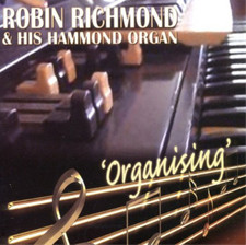 Robin Richmond and His Hammond Organ Organising (CD) Album