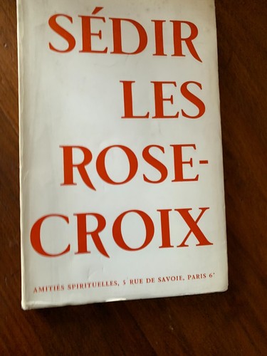 Sedir les rose croix 1964 - sedir,