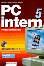 PC intern 5. Systemprogrammierung de Tischer, Michael | Livre | état acceptable