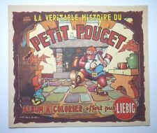LA VERITABLE HISTOIRE DU PETIT POUCET/ CALVO / ALBUM A COLORIER LIEBIG VIERGE