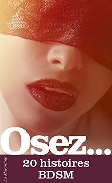 Osez histoires bdsm de - histoires,