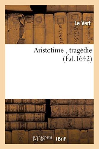 Aristotime tragedie - aristotime, ,