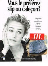 PUBLICITE ADVERTISING 045  1991  JIL   slip caleçons sous vetements 2