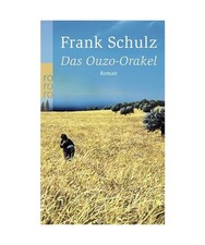 Das Ouzo-Orakel, Schulz, Frank