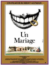 Film 16mm : Un mariage (1978) de Robert Altman