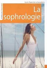 La sophrologie, Agnès Payen