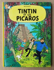 HERGÉ --- LES AVENTURES DE TINTIN (23). ET LES PICAROS --- EO 1976. NEUF!