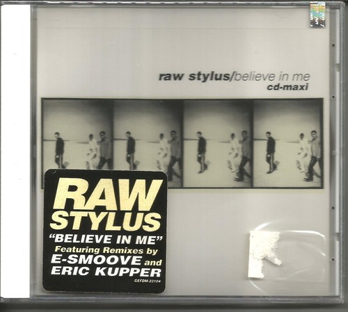 Raw stylus believe - in, 4