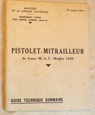 Livret PM MAT 49 - 9mm guide technique sommaire novembre 1949 - ref SDC22LMT003