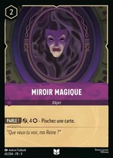 Carte Lorcana TCG - Chapitre 9 - Miroir Magique 65/204 neuve Fr