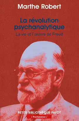 Révolution psychanalytique - la,
