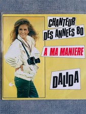 Dalida  : 45 trs vinyle (Chanteur des années 80)