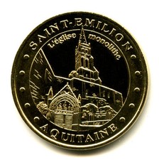 33 SAINT-EMILION Eglise monolithe, 2007, Monnaie de Paris