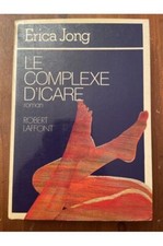 Le complexe d'Icare Erica Jong 