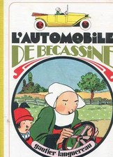 PINCHON: L'AUTOMOBILE DE BECASSINE. ED GAUTHIER-LANGUEREAU. 1978.