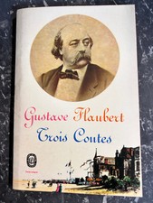 Gustave Flaubert: Trois