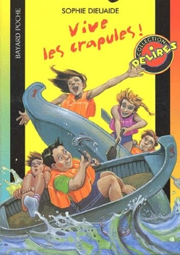 Vive les crapules - , !
