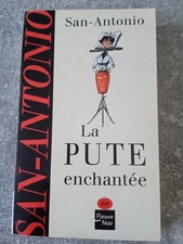 San Antonio La Pute Enchantée