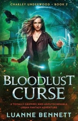 Luanne bennett bloodlust curse - luanne,