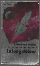 Albin Michel Super-Fiction - #46 A. Bertram Chandler - Le long détour -  EO 1980