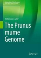 Prunus Mume Genome, Hardcover