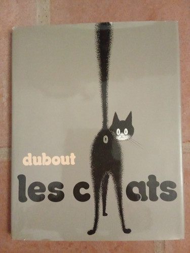 Dubout les chats editions - dubout-les, chats-editions
