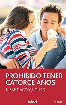 Prohibido tener años - 14, aÑos: