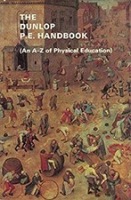 Le Manuel P.E. Dunlop : Un A-Z