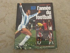 FOOTBALL LIVRE L'ANNEE du FOOTBALL 1978 Jacques THIBERT COUPE du MONDE ARGENTINE