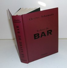 Le Livre du Bar, Alcools
