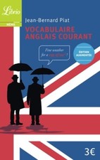 Vocabulaire anglais courant - Jean-Bernard Piat - V2125037