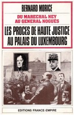 MORICE Bernard - LES PROCES DE