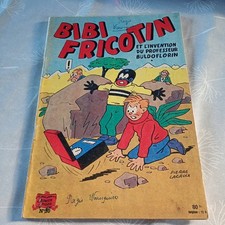 BIBI FRICOTIN - SPE # 30 Et l’invention du Professeur Buldoflorin 1956