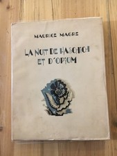 NUIT DE HASCHICH & D'OPIUM Maurice Magre  ILL. AHÜ FLAMMARION, 1929 N° 649