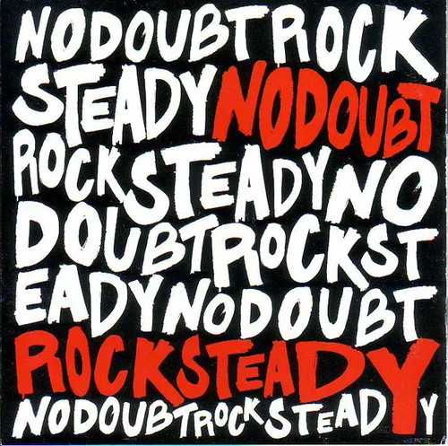 Rock steady doubt - steady,,