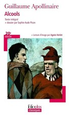 Alcools: Poèmes 1898-1913 -