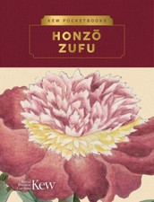 Kew Pocketbooks: Honzo  Zufu (Kew Pocketbooks) by Royal Botanic Gardens, Kew