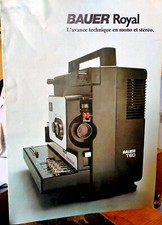 Doc sur les projecteurs S/8 BAUER Royal T50 et T60