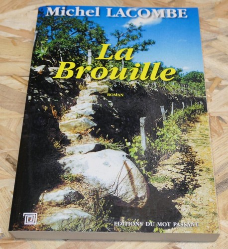Brouille michel lacombe - brouille,