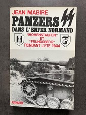 PANZERS DANS L'ENFER NORMAND de Jean Mabire 1986
