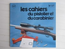 Cahiers du pistolier  N° 37/ TLD: Remington 700 et 40XB/