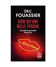 Rien qu'une belle perdue [Une