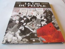TARDI/VAUTRIN ..LE CRI DU PEUPLE .LE TESTAMENT DES RUINES .EO .2004.