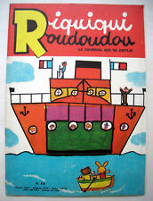 RIQUIQUI ROUDOUDOU LE JOURNAL