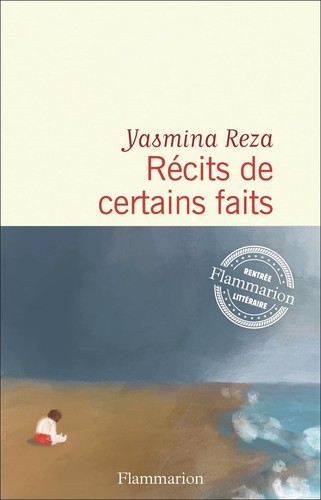 Yasmina reza récits - yasmina,
