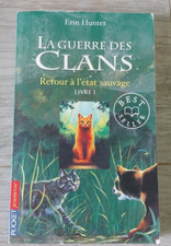 Livre : La guerre des clans, Tome 1 : Retour à l'état sauvage-occasion