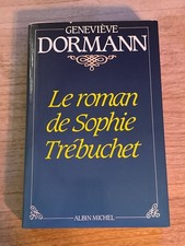Le roman de Sophie Trébuchet