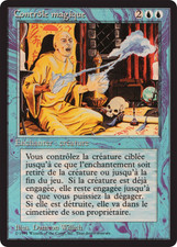 Magic MTG - Contrôle magique - 3ème Ed. BN - EXC - FR