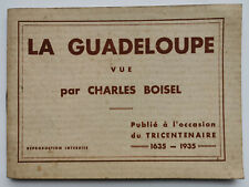 dépliant touristique - la GUADELOUPE vue par Charles BOISEL 1935
